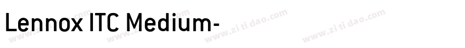 Lennox ITC Medium字体转换